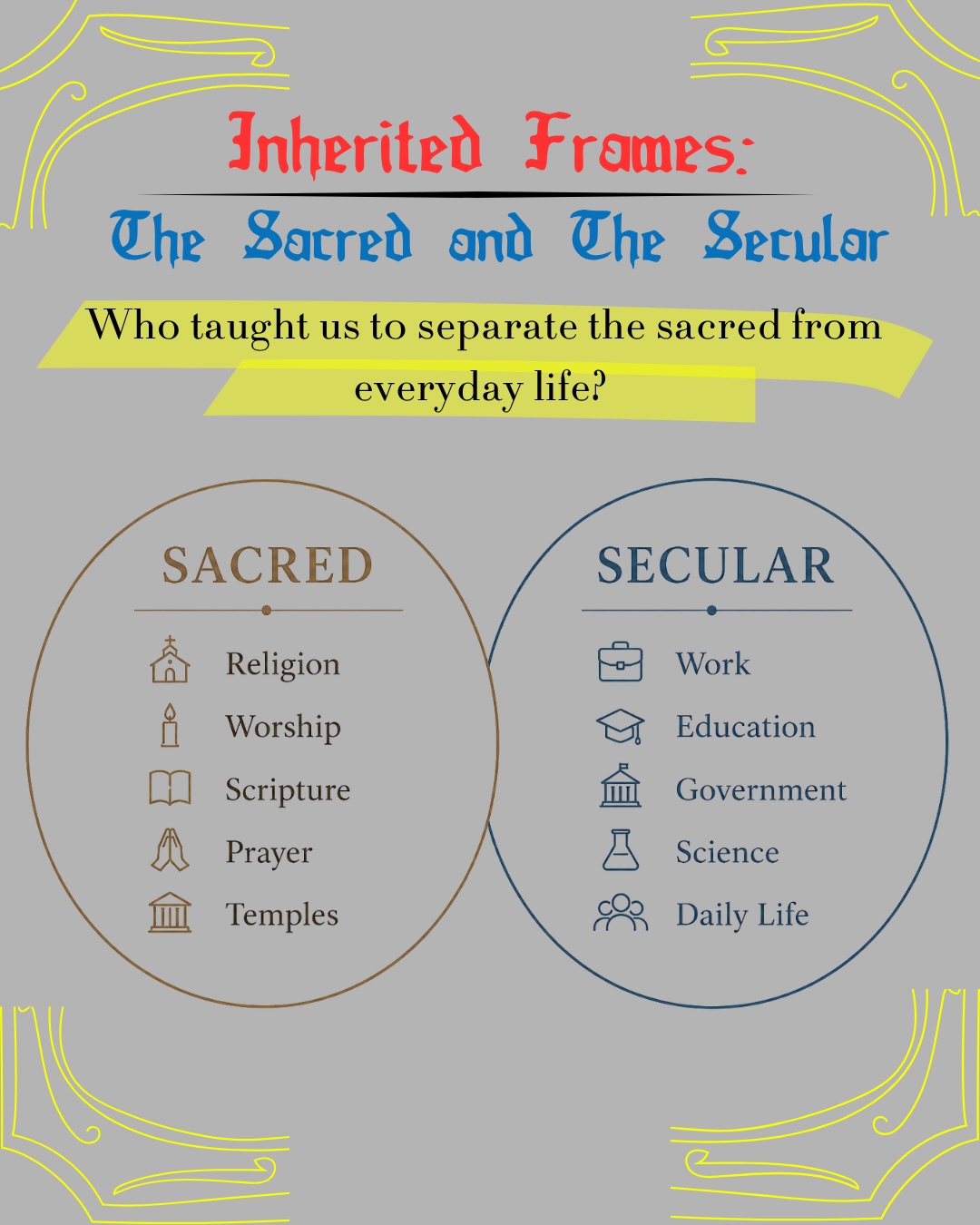 The Sacred and the Secular