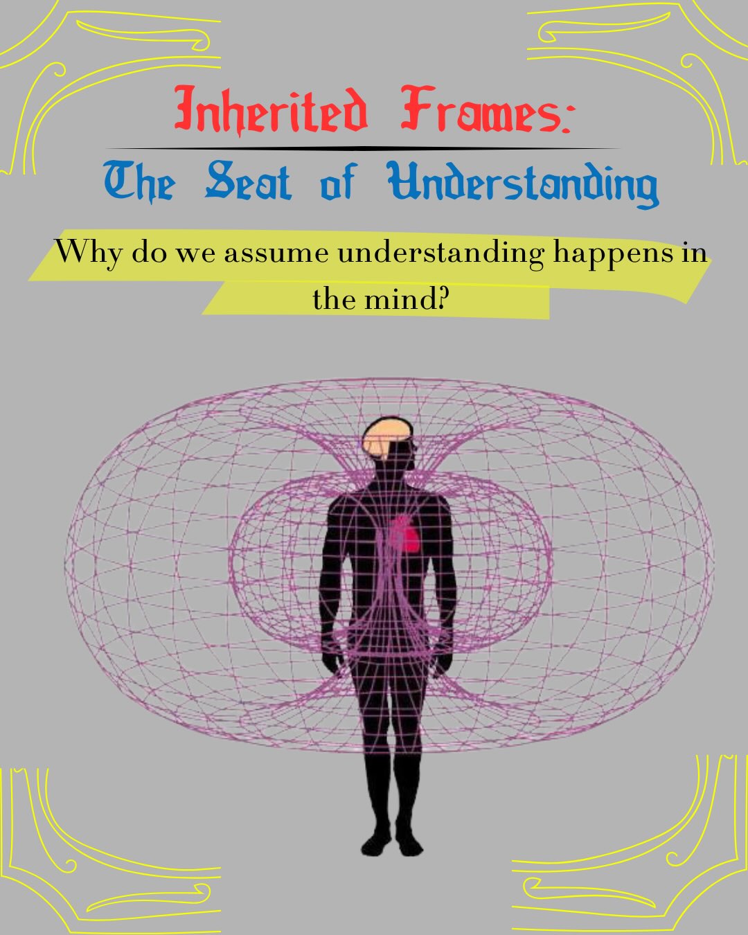 The Seat of Understanding